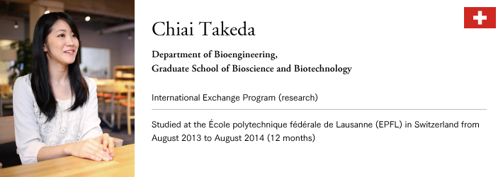 Chiai TakedaDepartment of Bioengineering, Graduate School of Bioscience and Biotechnology
